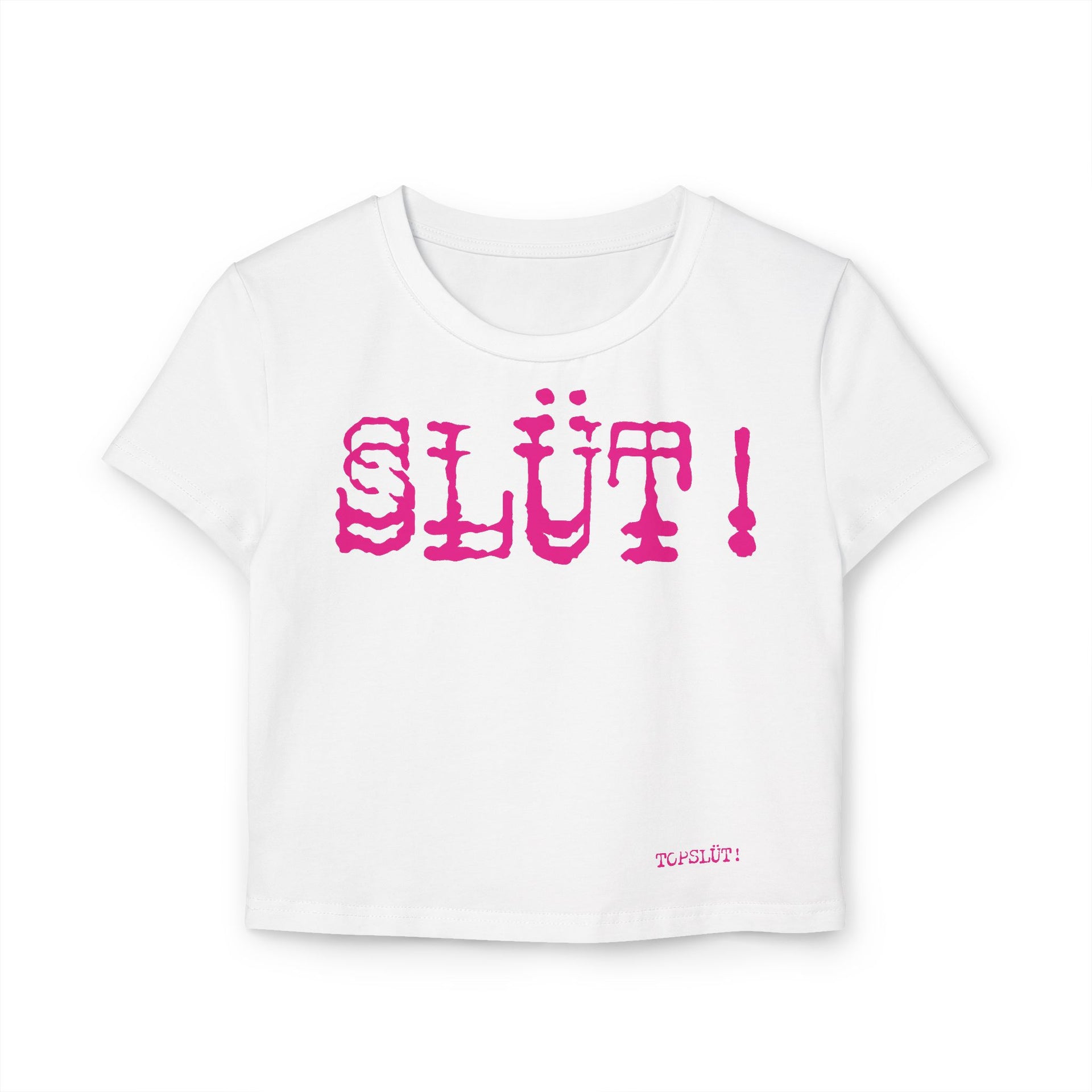 (SLÜT!) BABY CROP